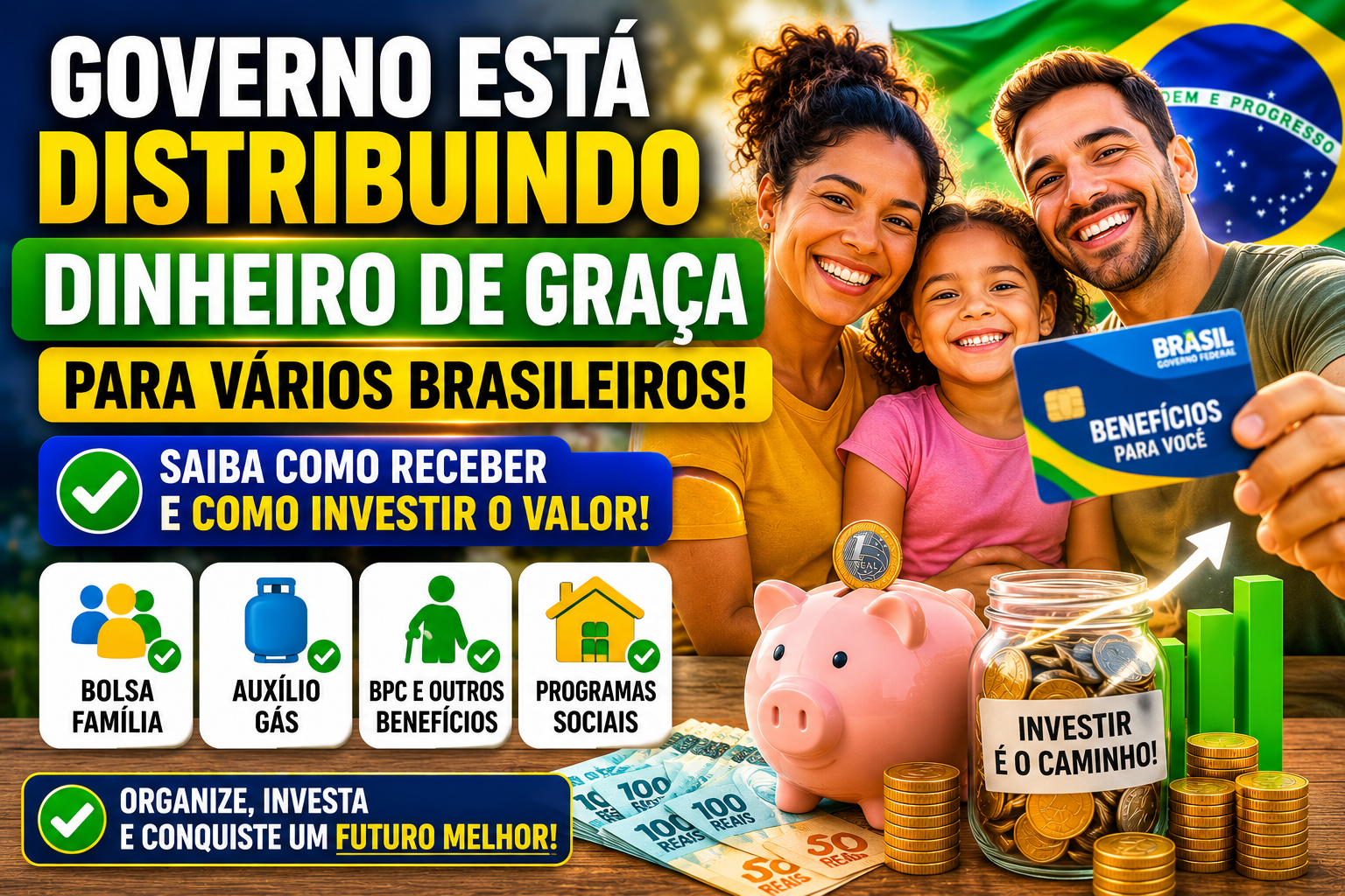 Governo está distribuindo dinheiro de graça para vários brasileiros